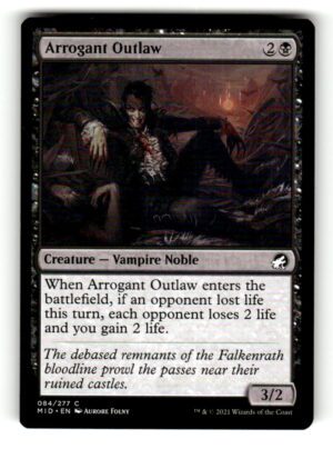 Arrogant Outlaw [MID - 84]
