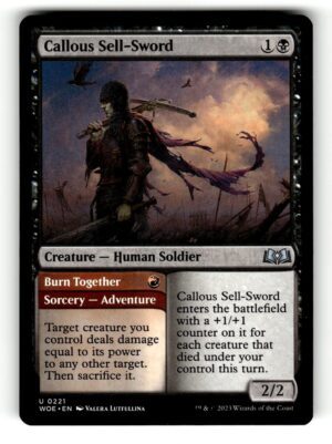 Callous Sell-Sword [WOE - 221]-NM
