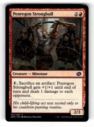 Penregon Strongbull [BRO - 147]-NM