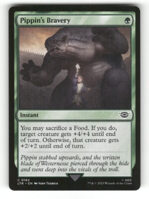 Pippin's Bravery [LTR - 182]-NM