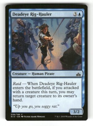 Deadeye Rig-Hauler [RIX - 36]-NM