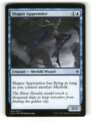 Shaper Apprentice [XLN - 75]-NM