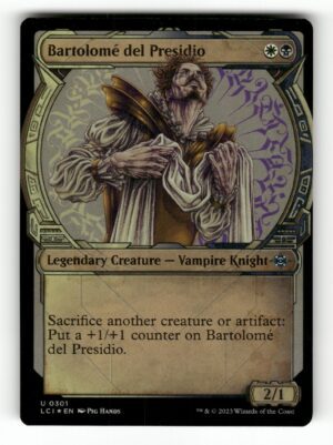 Bartolome del Presidio (Showcase) [LCI - 301]-NM