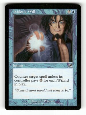 Ixidor's Will [ONS - 90]-MP