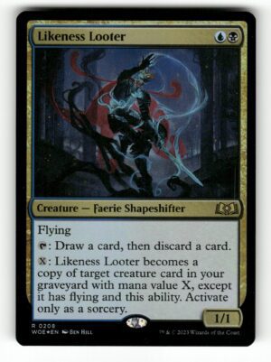 Likeness Looter [WOE - 208]-NM